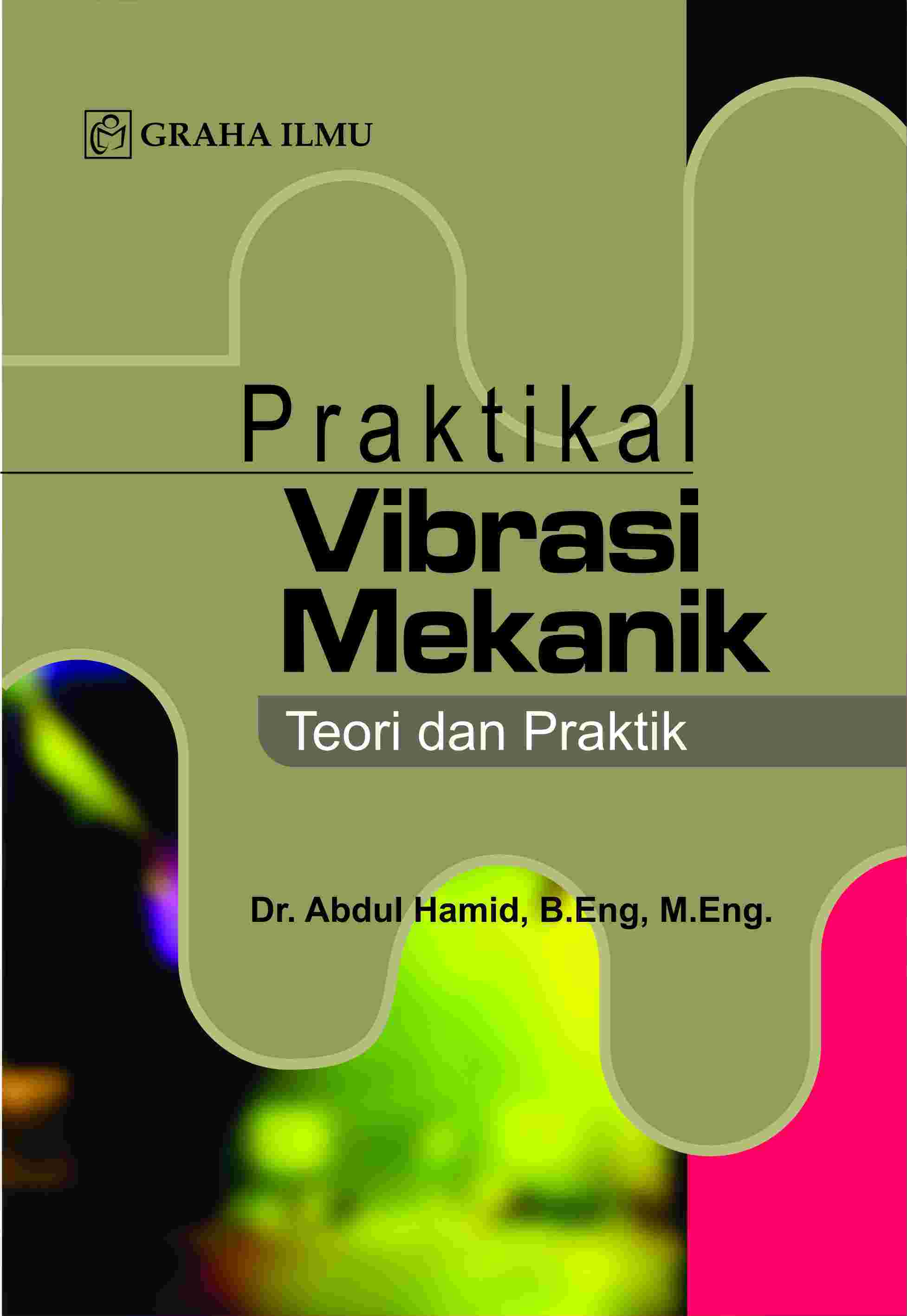 Sampul buku Praktikal Vibrasi Me...
