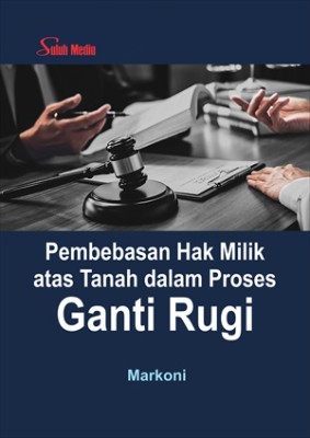Sampul buku Pembebasan Hak Milik...