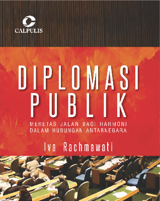 Sampul buku Diplomasi Publik; Me...