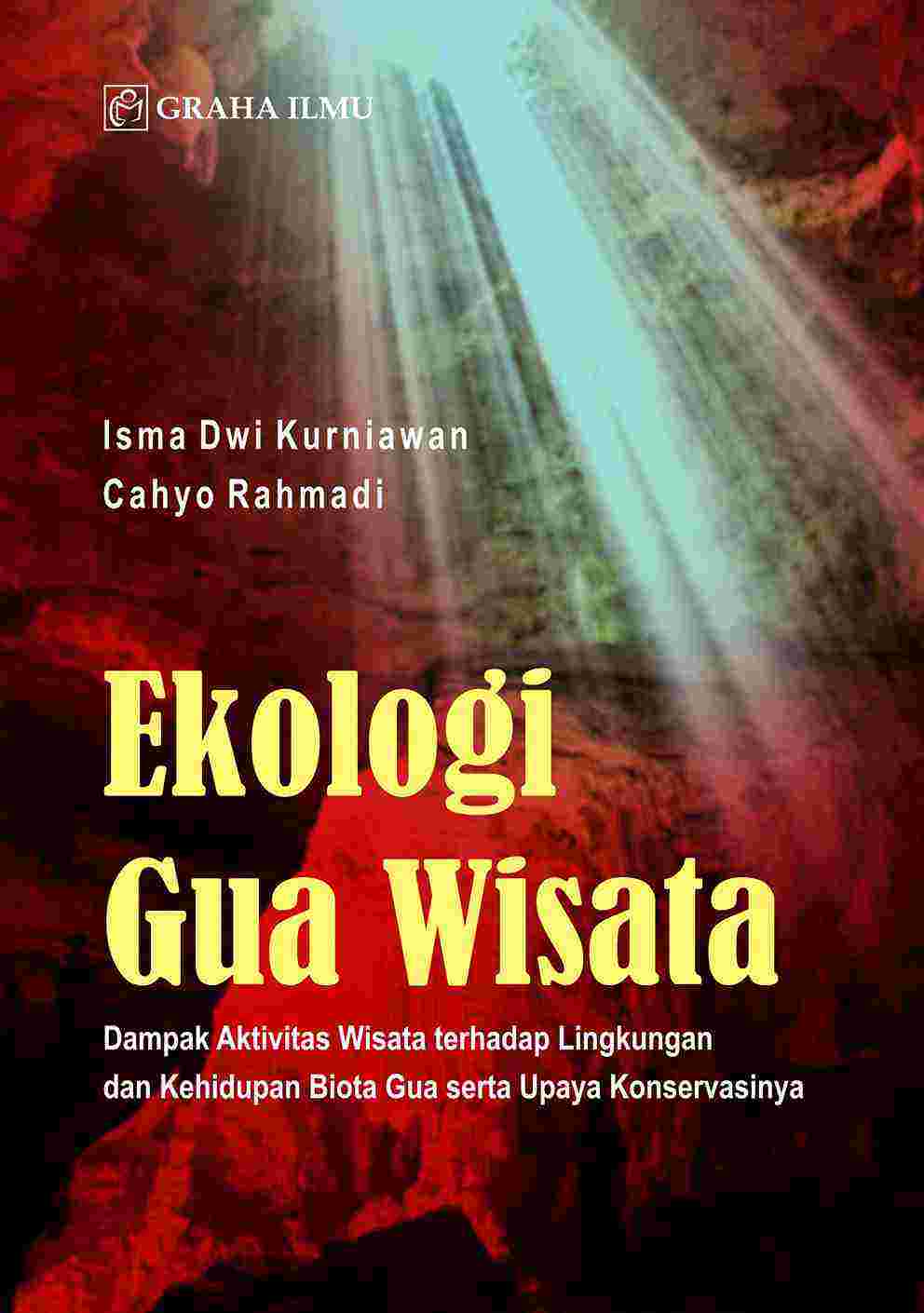 Sampul buku Ekologi Gua Wisata; ...
