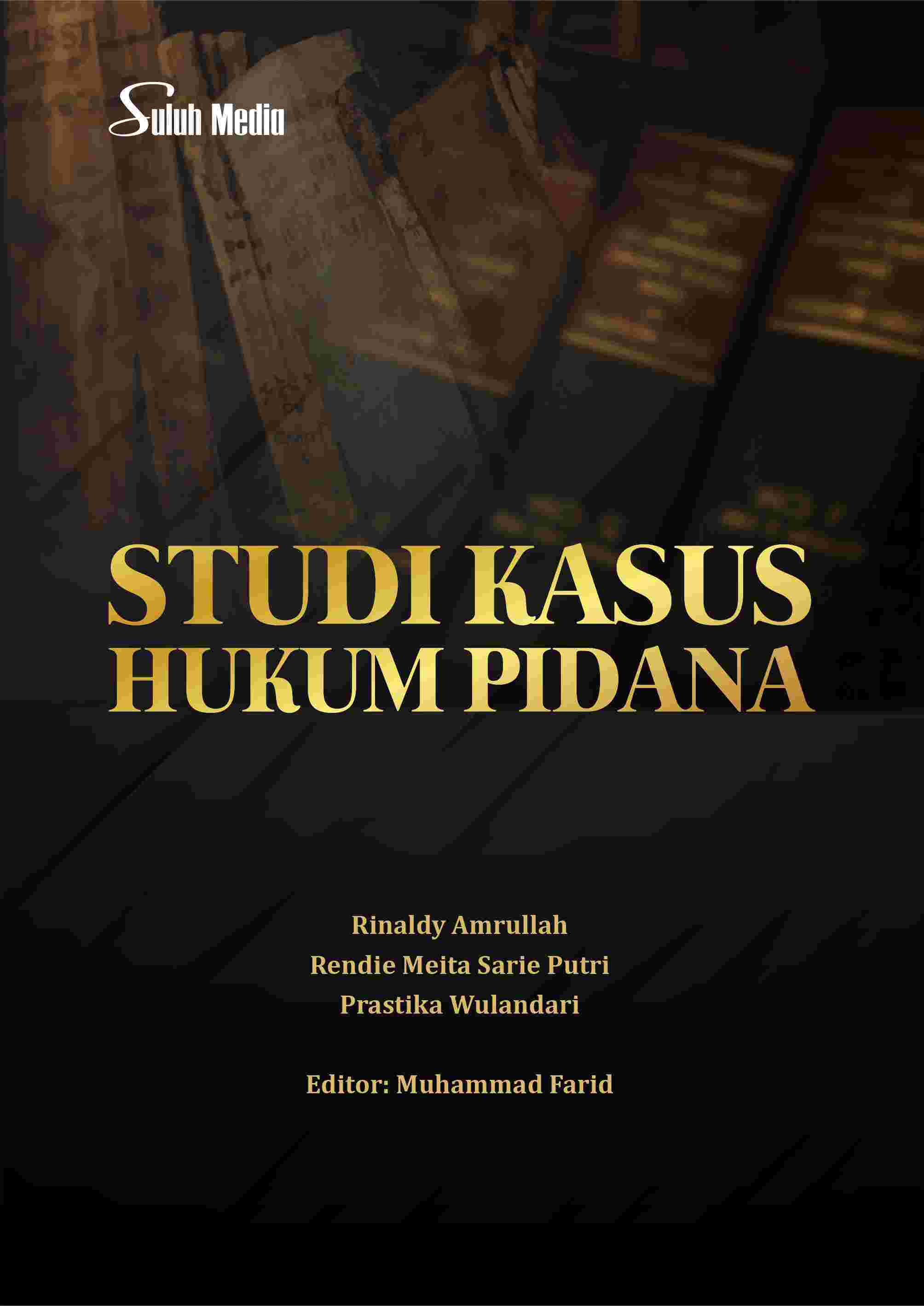 Sampul buku Studi Kasus Hukum Pi...
