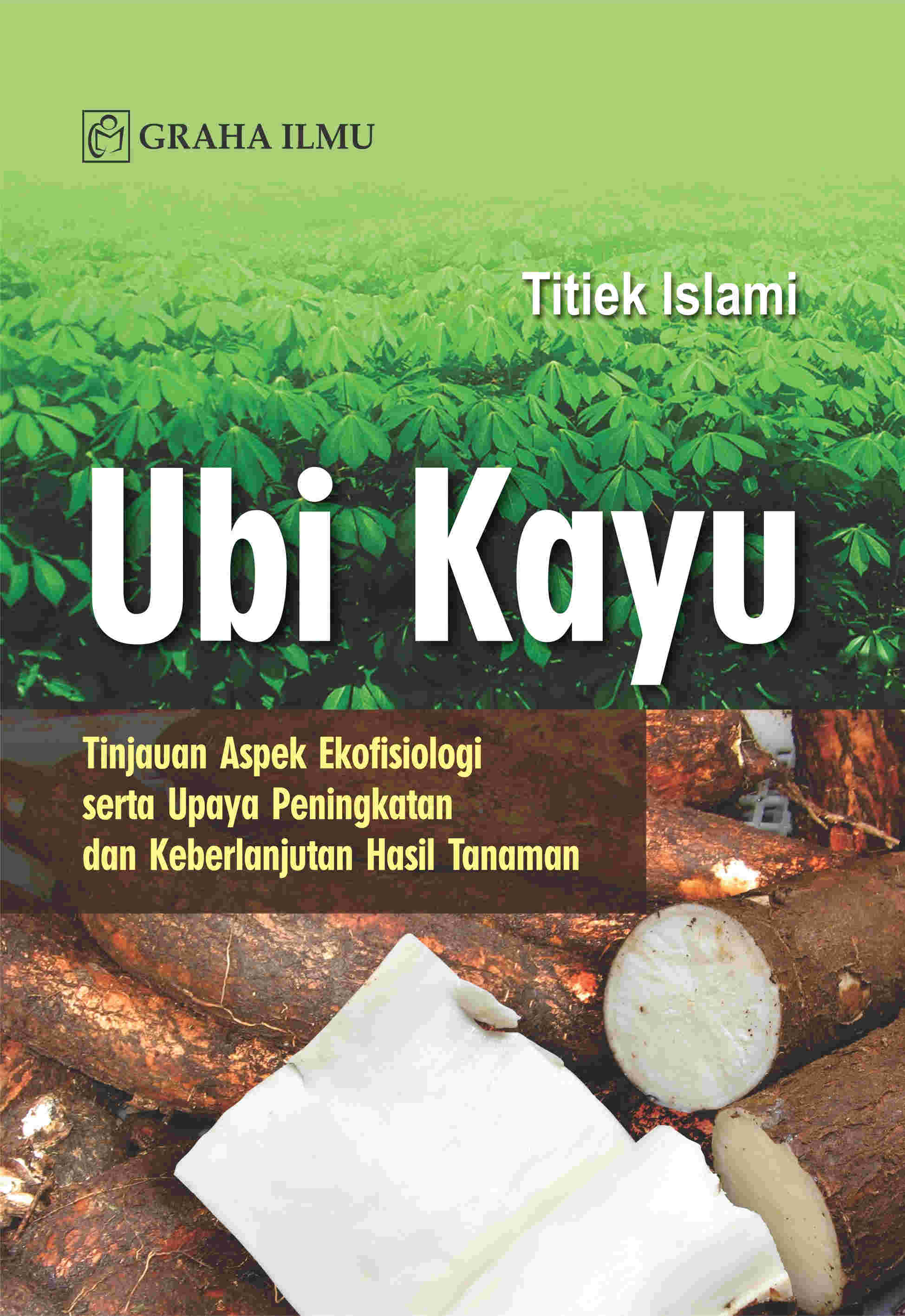 Sampul buku Ubi Kayu; Tinjauan A...